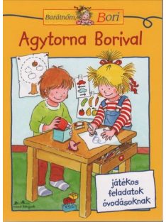   Agytorna Borival - Játékos feladatok óvodásoknak - Barátnőm, Bori