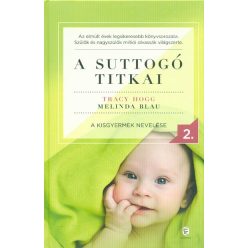 A suttogó titkai 2. - A kisgyermek nevelése - Csecsemőkor  témájú könyvek és olvasmányok