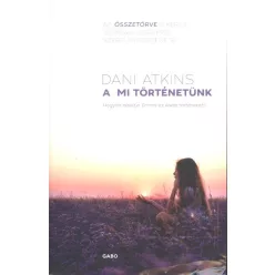 A mi történetünk - Romantikus  témájú könyvek és olvasmányok