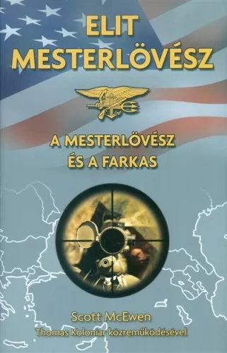 Elit mesterlövész /A mesterlövész és a farkas - Háborús  témájú könyvek és olvasmányok