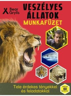   Veszélyes állatok munkafüzet - Tele érdekes tényekkel és feladatokkal /Több mint 60 matricával