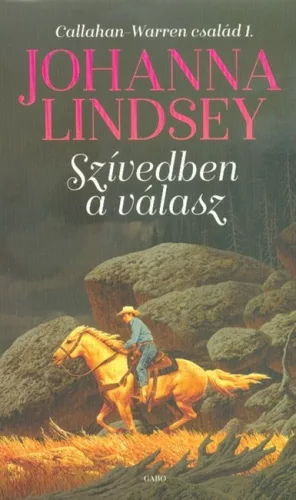 Szívedben a válasz - Callahan-Warren család 1. - Romantikus  témájú könyvek és olvasmányok