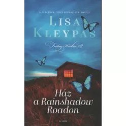 Ház a Rainshadow Roadon - Friday Harbor 2. - Romantikus  témájú könyvek és olvasmányok