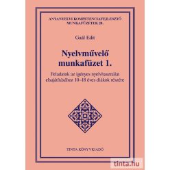 Nyelvművelő munkafüzet 1. - Feladatok az igényes nyelvhasználat elsajátításához 10-18 éves diákok részére - Ismeretterjesztés  témájú könyvek és olvasmányok