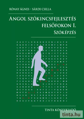 Angol szókincsfejlesztés felsőfokon I. - Szóképzés - Angol  témájú könyvek és olvasmányok