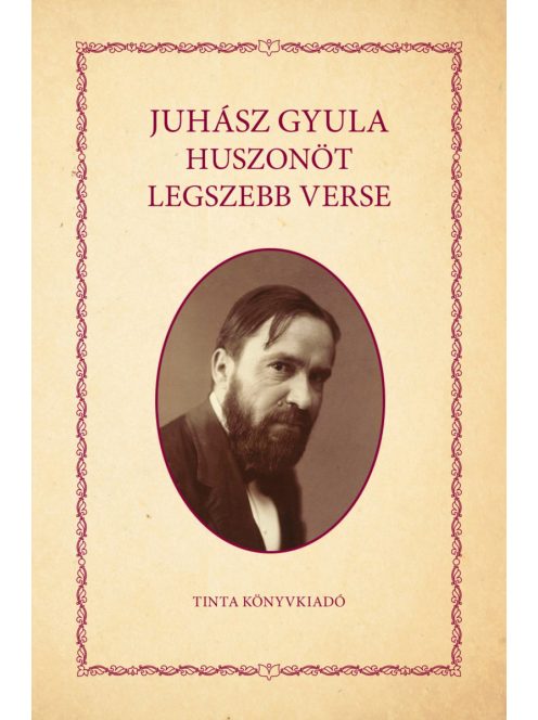 Juhász Gyula huszonöt legszebb verse