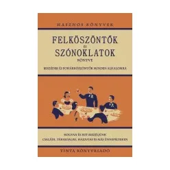 Felköszöntők és szónoklatok könyve