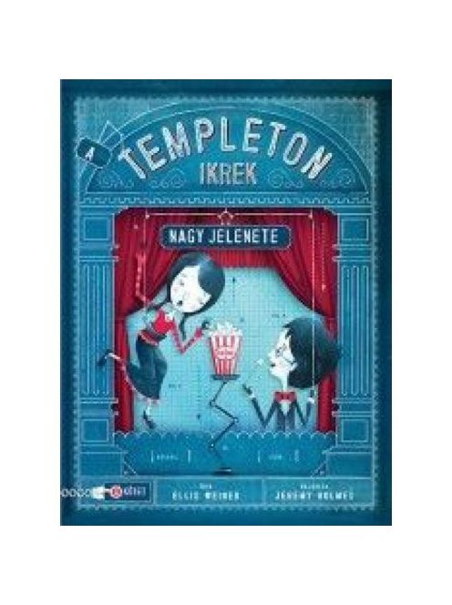 A Templeton ikrek nagy jelenete /Templeton ikrek 2.