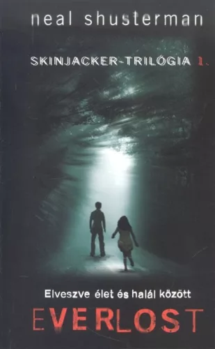 Everlost /Skinjacker-trilógia 1. - Krimi  témájú könyvek és olvasmányok