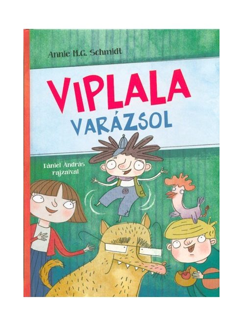 Viplala varázsol