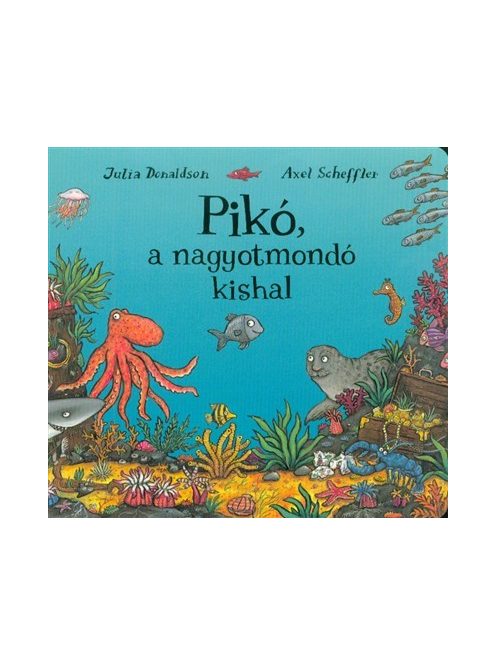 Pikó, a nagyotmondó kishal