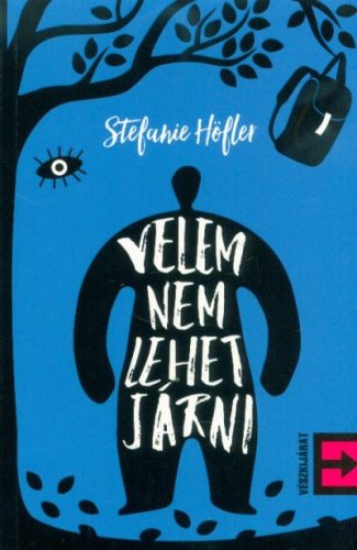 Velem nem lehet járni - Szépirodalom  témájú könyvek és olvasmányok