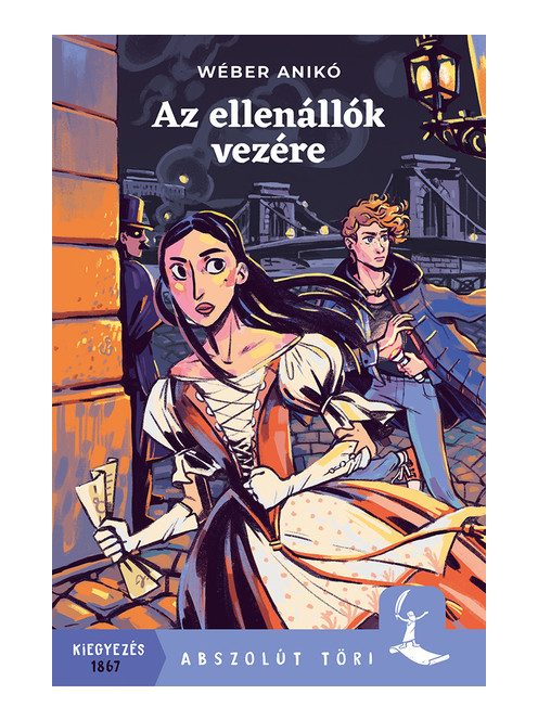 *Az ellenállók vezére - Abszolút Töri