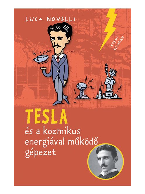 Tesla és a kozmikus energiával működő gépezet