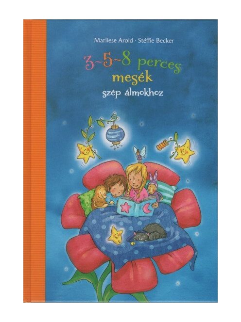 3-5-8 perces mesék szép álmokhoz (új kiadás)