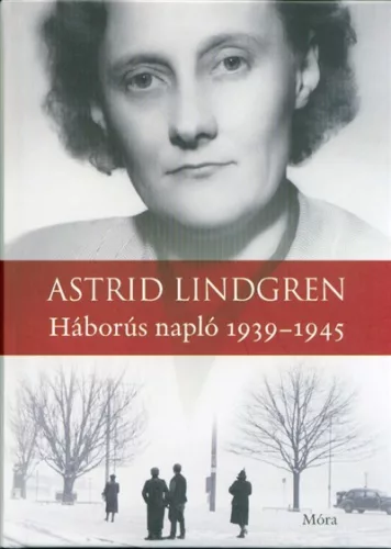 Háborús napló 1939-1945 - Életrajz  témájú könyvek és olvasmányok
