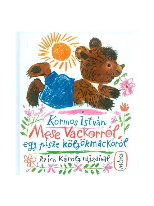 Mese Vackorról, egy pisze kölyökmackóról
