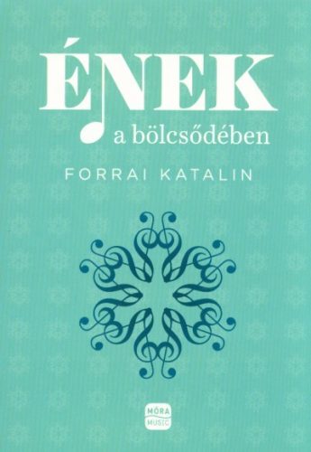 Ének a bölcsődében (2. kiadás) - Gyermekköltészet  témájú könyvek és olvasmányok