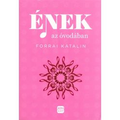 Ének az óvodában - Gyermek- és ifjúkor  témájú könyvek és olvasmányok