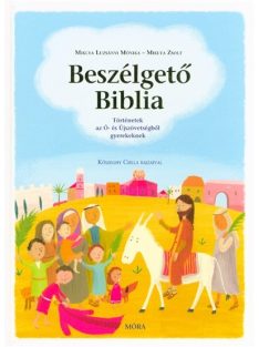   Beszélgető biblia /Történetek az ó- és újszövetségből gyerekeknek (2. kiadás)
