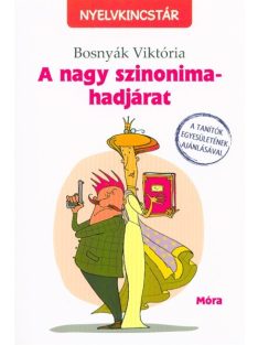 A nagy szinonima-hadjárat (2. kiadás)