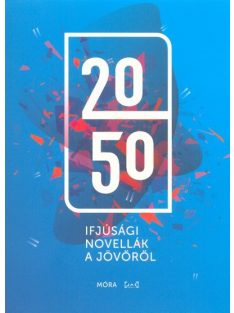 2050 - Ifjúsági novellák