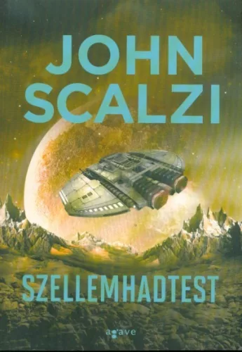 Szellemhadtest - Vének háborúja 2. - Sci-fi  témájú könyvek és olvasmányok
