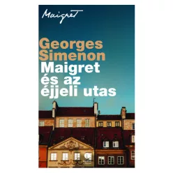 Maigret és az éjjeli utas - Krimi  témájú könyvek és olvasmányok