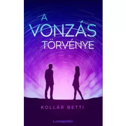 A vonzás törvénye - A vonzás törvénye