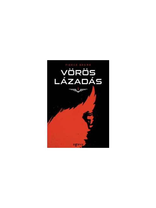 Vörös lázadás - Vörös lázadás trilógia 1. (új kiadás)