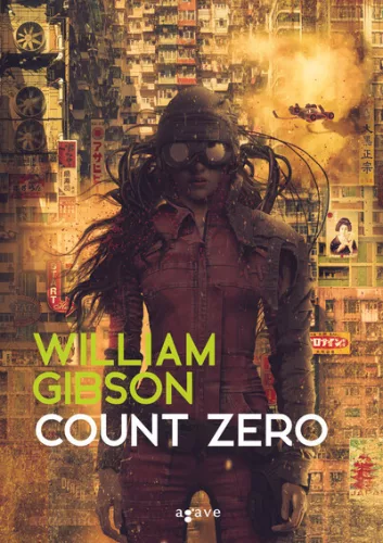 Count Zero - Sprawl-trilógia 2. - Sci-fi  témájú könyvek és olvasmányok