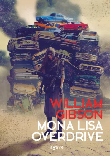 Mona Lisa Overdrive - Sprawl-trilógia 3. - Sci-fi  témájú könyvek és olvasmányok