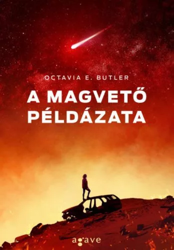 A magvető példázata - Földmag-duológia 1. - Sci-fi  témájú könyvek és olvasmányok