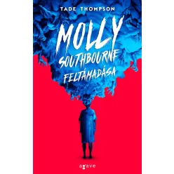 Molly Southbourne feltámadása - Horror  témájú könyvek és olvasmányok