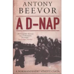 A D-nap /A Normandiáért vívott csata - Háborús  témájú könyvek és olvasmányok