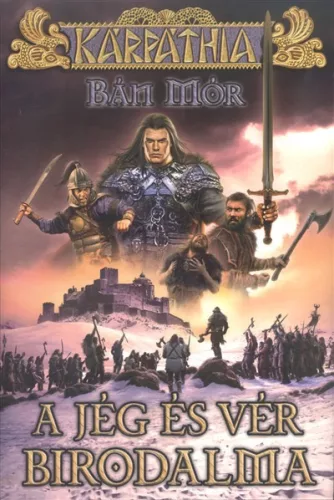 A jég és a vér birodalma - Fantasy  témájú könyvek és olvasmányok