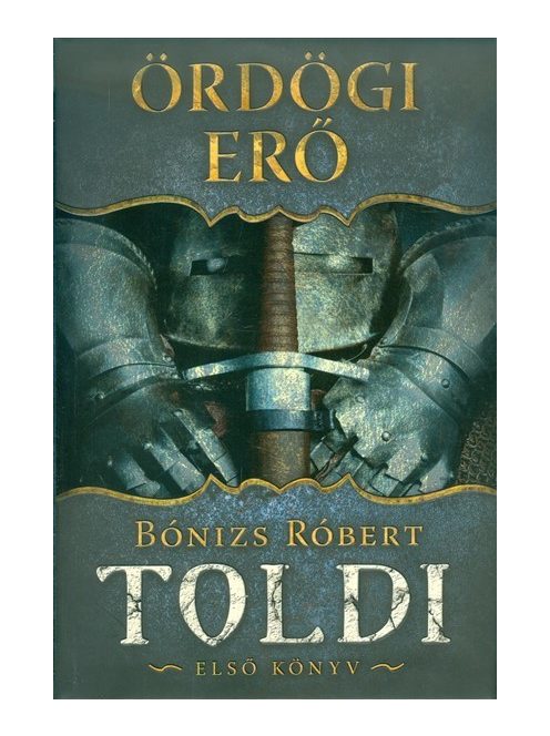 Ördögi erő - Toldi 1.