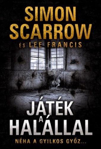 Játék a halállal - Néha a gyilkos győz - Thriller  témájú könyvek és olvasmányok