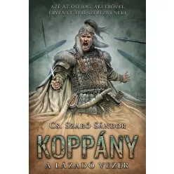 *Koppány - A lázadó vezér - Történelmi regény  témájú könyvek és olvasmányok