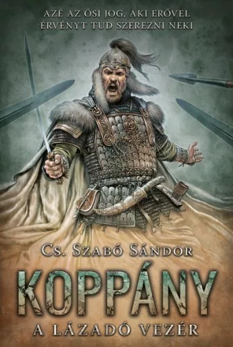 *Koppány - A lázadó vezér - Történelmi regény  témájú könyvek és olvasmányok