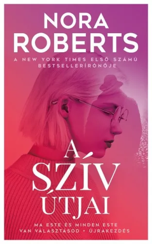 A szív útjai (2. kiadás) - Romantikus  témájú könyvek és olvasmányok