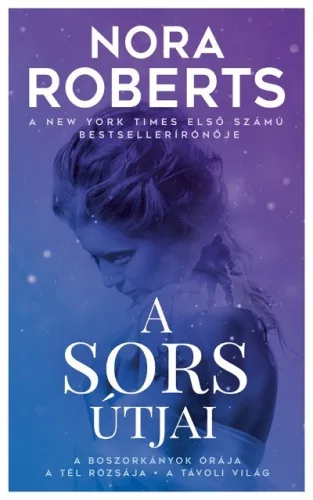 A sors útjai (2. kiadás) - Romantikus  témájú könyvek és olvasmányok