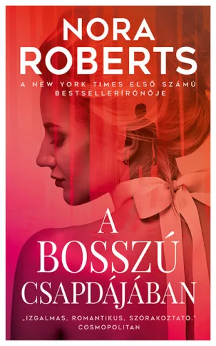 A bosszú csapdájában (új kiadás) - Romantikus  témájú könyvek és olvasmányok
