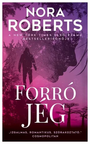 Forró jég (új kiadás) - Romantikus  témájú könyvek és olvasmányok