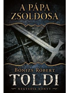 A pápa zsoldosa - Toldi 4. könyv