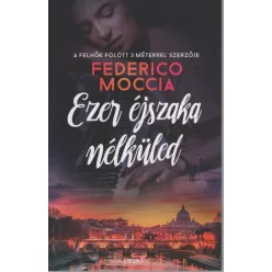 Ezer éjszaka nélküled