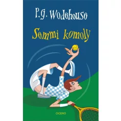 Semmi komoly - Regények  témájú könyvek és olvasmányok