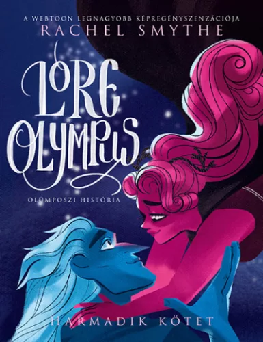 Lore Olympus - Olümposzi história 3. (képregény) - Fantasy  témájú könyvek és olvasmányok