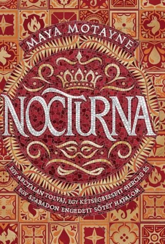Nocturna - Varázshamisítás 1. - Fantasy  témájú könyvek és olvasmányok