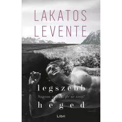 Legszebb heged - Regények, elbeszélések  témájú könyvek és olvasmányok